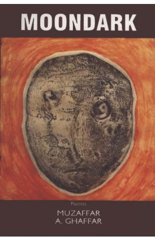 Moondark by Muzaffar A Ghaffar -  (HB)